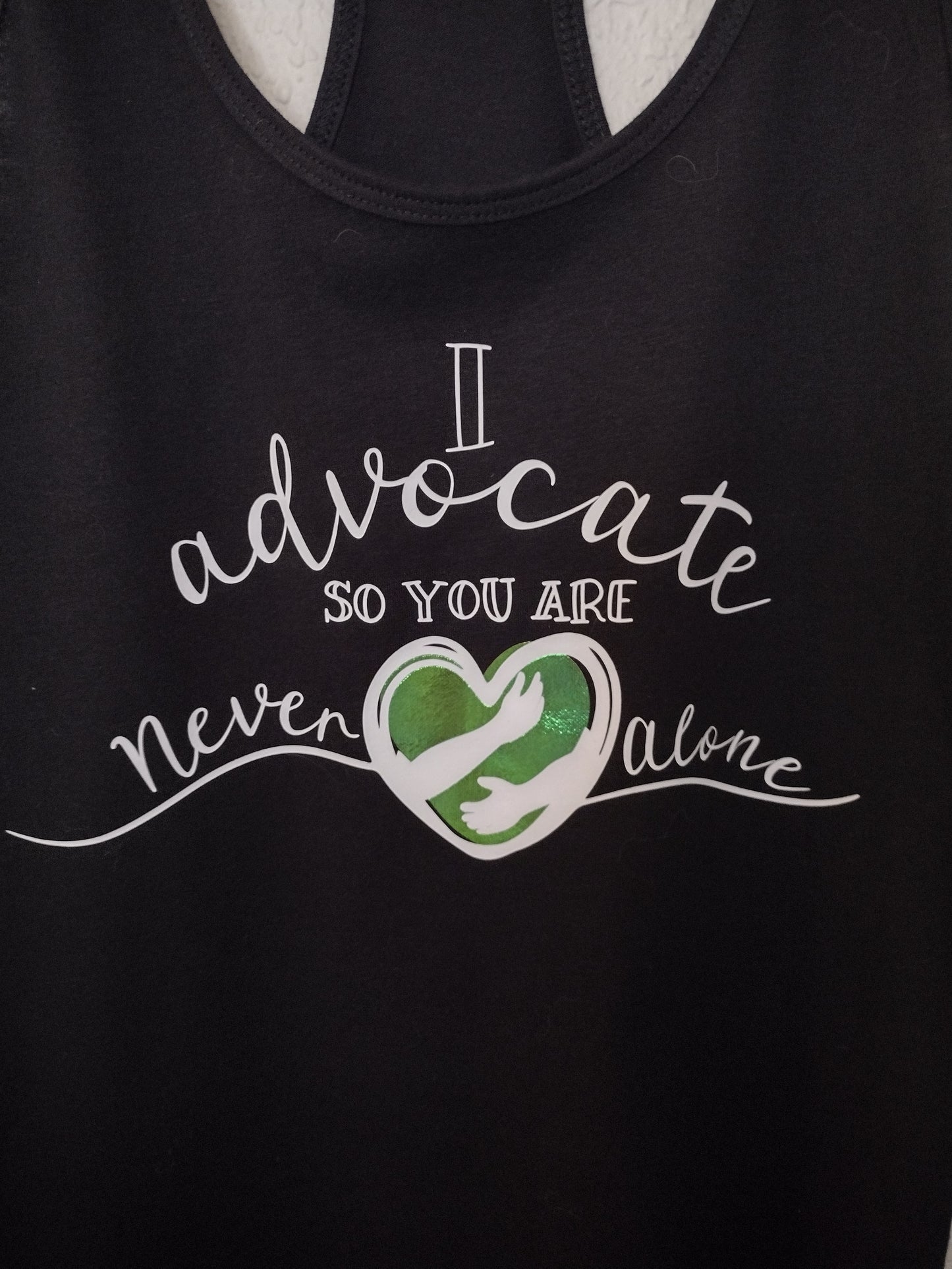 I Advocate so you are Never Alone