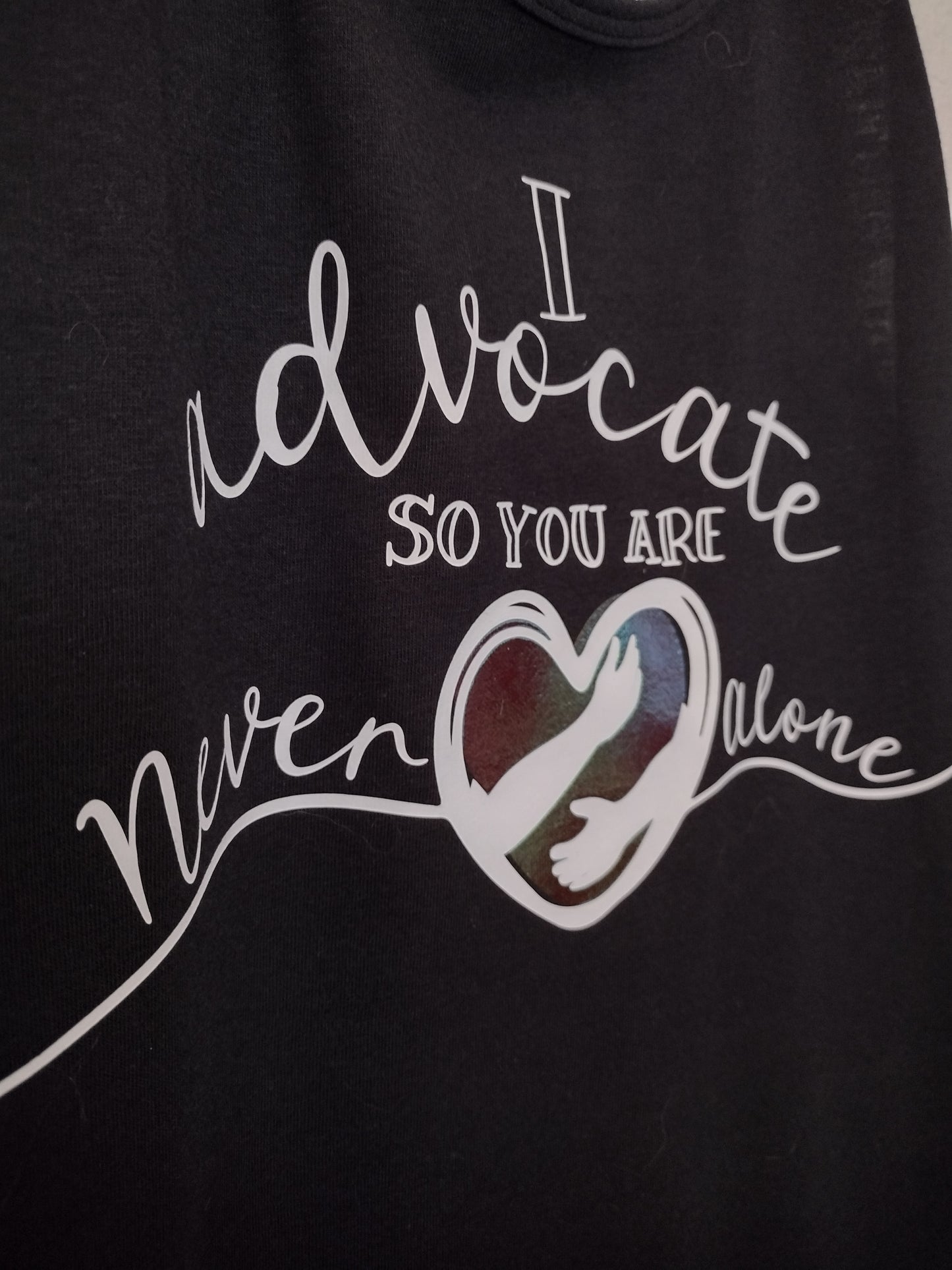 I Advocate so you are Never Alone